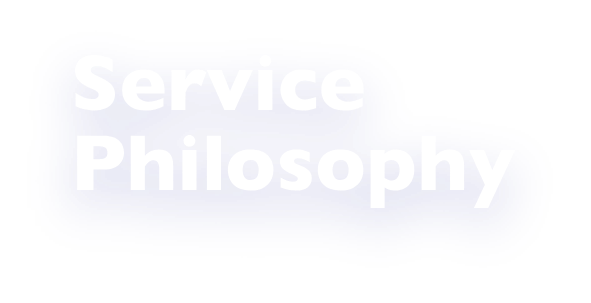 Service philosophy